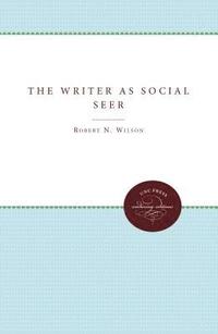 bokomslag The Writer as Social Seer