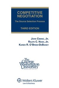 bokomslag Competitive Negotiation: The Source Selection Process, Third Edition (Softcover)
