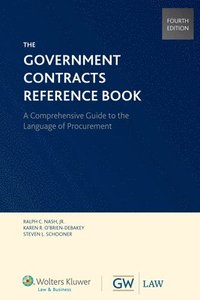 bokomslag Government Contracts Reference Book, Fourth Edition (Softcover)