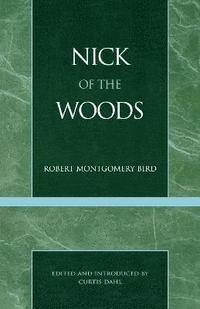 bokomslag Nick of the Woods