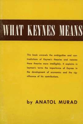 What Keynes Means 1
