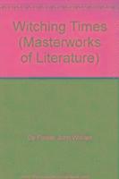 bokomslag Witching Times (Masterworks of Literature Series)