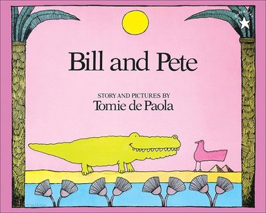 bokomslag Depaola, T: Bill and Pete