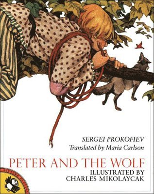 Sergei Prokofiev - Peter and the Wolf, Inbunden