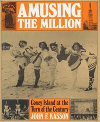 bokomslag Amusing the Million: Coney Island at the Turn of the Century