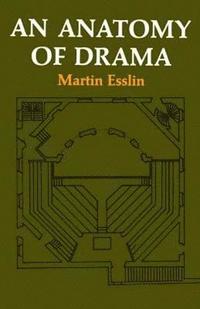 bokomslag An Anatomy of Drama