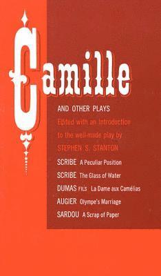 'Camille' and Other Plays 1
