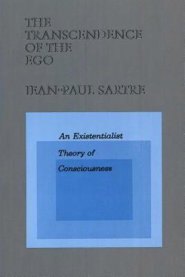 Jean-Paul Sartre - The Transcendence of the EGO, Häftad