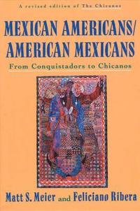 bokomslag Mexican Americans, American Mexicans