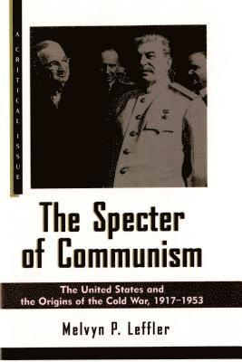 Melvyn P Leffler, Melvyn P. Leffler, Eric Foner - Specter of Communism, Häftad