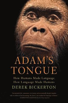 Derek Bickerton - Adam's Tongue, Häftad