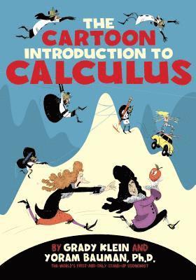 Yoram Bauman - Cartoon Introduction to Calculus, Häftad