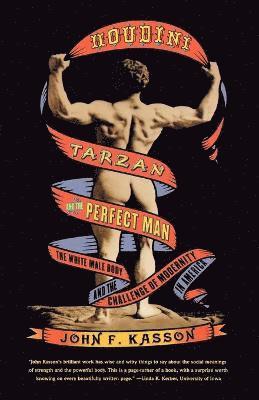 Houdini, Tarzan, and the Perfect Man 1