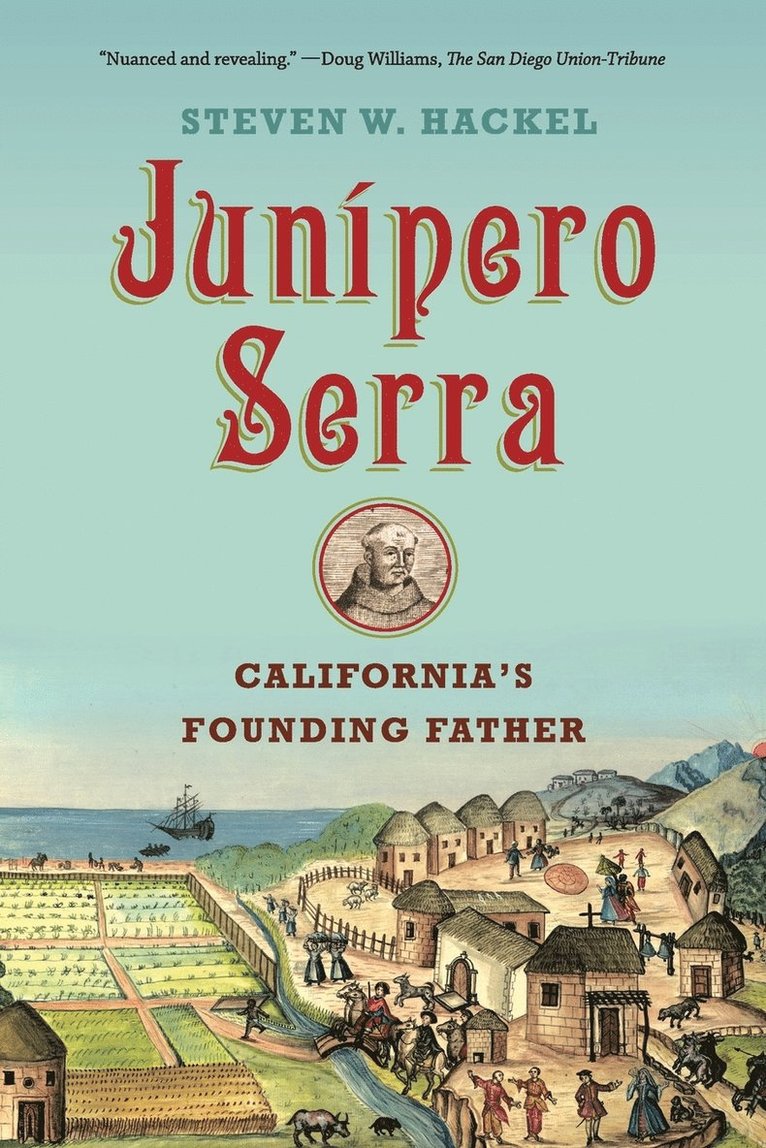 Steven W Hackel, Steven W. Hackel - Junipero Serra, Häftad