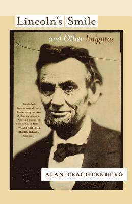 Lincoln's Smile and Other Enigmas 1