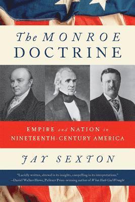 Jay Sexton - Monroe Doctrine, Häftad