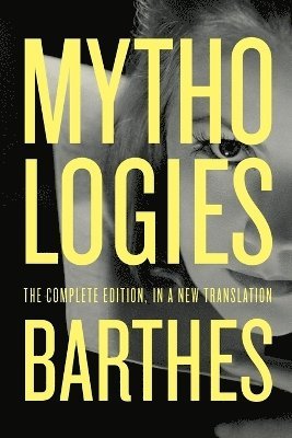 Roland Barthes - Mythologies, Häftad