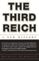 Michael Burleigh - The Third Reich: A New History, Häftad