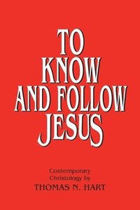 bokomslag To Know and Follow Jesus