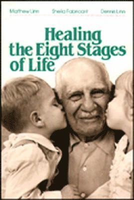 Healing the Eight Stages of Life 1