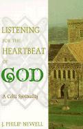bokomslag Listening for the Heartbeat of God