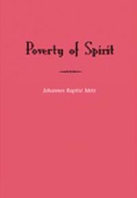 bokomslag Poverty of Spirit (Revised Edition)