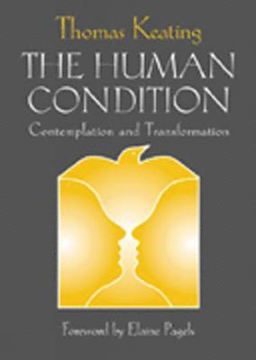 Thomas Keating - Human Condition, Häftad