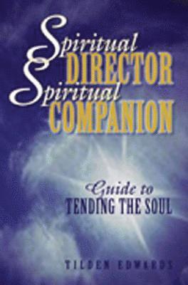 Spiritual Director, Spiritual Companion 1