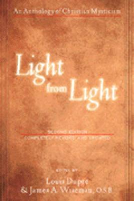 Louis Dupré, James A. Wiseman - Light from Light (Second Edition), Häftad