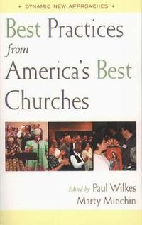 bokomslag Best Practices from America's Best Churches