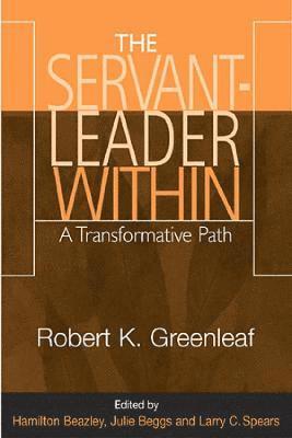 bokomslag Servant-Leader Within