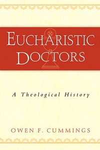 bokomslag Eucharistic Doctors