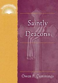 bokomslag Saintly Deacons