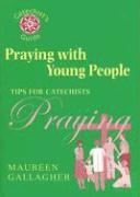 Maureen Gallagher - Praying with Young People, Häftad