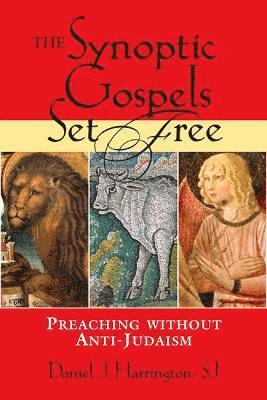 The Synoptic Gospels Set Free 1