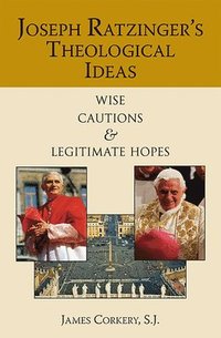 bokomslag Joseph Ratzinger's Theological Ideas