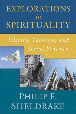 bokomslag Explorations in Spirituality