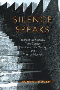 bokomslag Silence Speaks