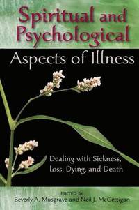 bokomslag Spititual and Psychological Aspects of Illness