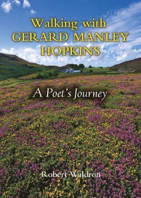 bokomslag Walking with Gerard Manley Hopkins