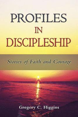 bokomslag Profiles in Discipleship
