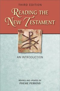 bokomslag Reading the New Testament, Third Edition