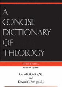 bokomslag A Concise Dictionary of Theology, Third Edition