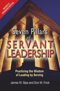 bokomslag Seven Pillars of Servant Leadership
