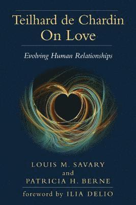 bokomslag Teilhard de Chardin on Love