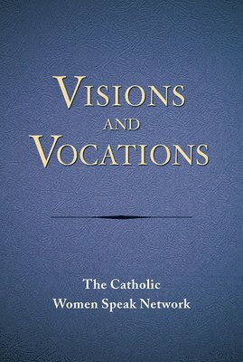 bokomslag Visions and Vocations