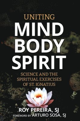 Uniting Mind, Body, Spirit 1