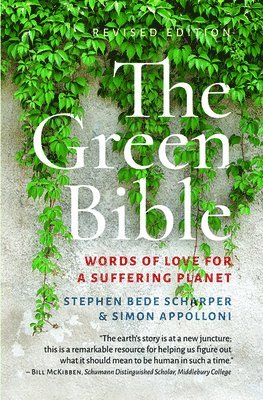 The Green Bible: Word of Love for a Suffering Planet