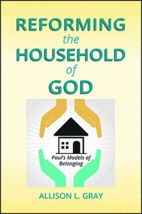 bokomslag Reforming the Household of God