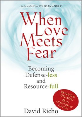 bokomslag When Love Meets Fear